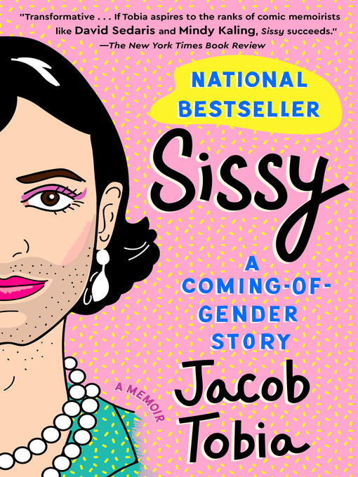 Title details for Sissy by Jacob Tobia - Available
